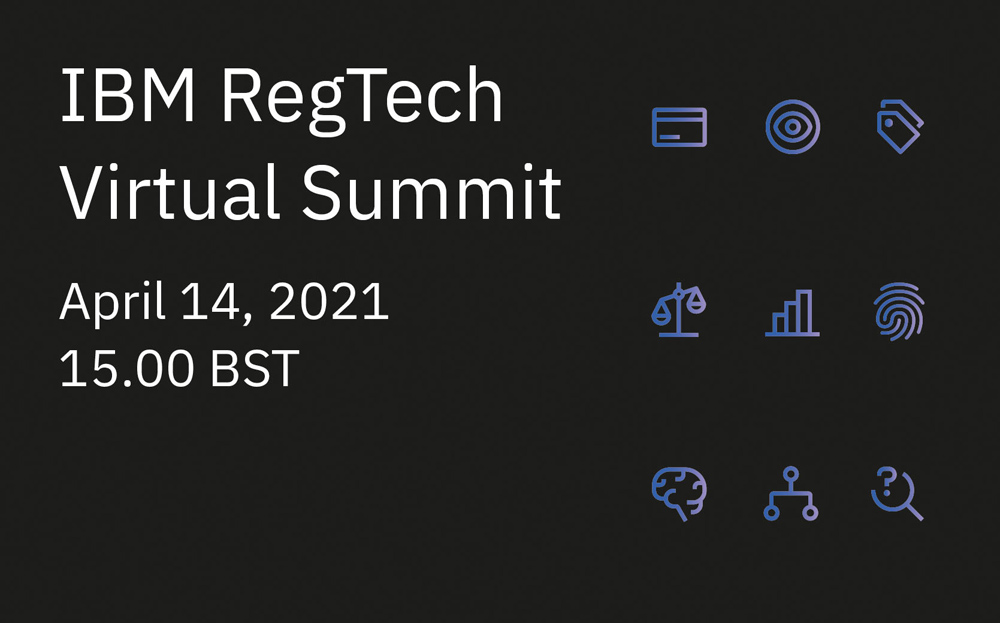 IBM RegTech Virtual Summit